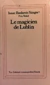 le magicien de lublin, roman yiddish