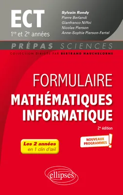 Formulaire Mathématiques - Informatique - ECT 1re et 2e années - Programme 2022