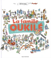 La famille Oukilé s'amuse !