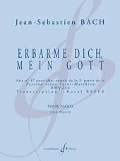 Livres Livres Musiques Livres instruments Erbarme dich mein Gott, Aria n° 47 pour alto, extrait de la 2e partie de la passion selon saint-matthieu bwv 244 Johann Sebastian Bach