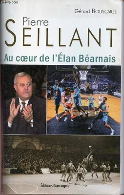 Pierre Seillant au coeur de l'élan Béarnais.
