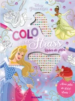 Disney Princesses - Colo avec strass - Robes de fêtes - Avec plus de 1000 strass !