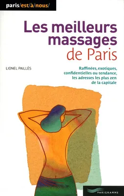 Les meilleurs massages de Paris