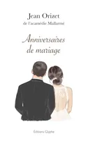 ANNIVERSAIRES DE MARIAGE