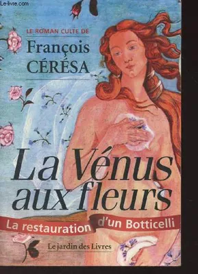 La Vénus aux fleurs, roman