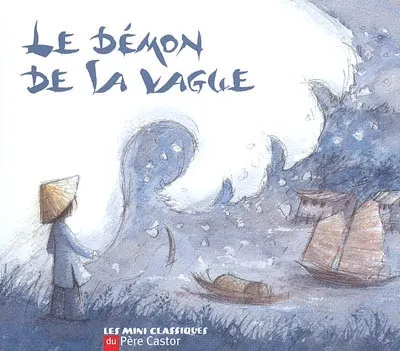 Livres Jeunesse de 3 à 6 ans Albums Le Démon de la vague Christine Féret-Fleury, Geneviève Lecourtier