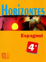 Horizontes, Espagnol 4e, espagnol, 4e