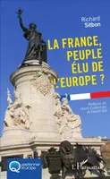 La France, peuple élu de l'Europe