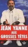 Livres Loisirs Humour Jean Yanne aux grosses têtes Jean Yanne