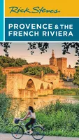 Rick Steves Provence & the French Riviera