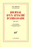 Journal d'un attaché d'ambassade, (1916-1917)