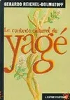 Le contexte culturel du yagé - l’initié découvre les fondements de sa culture
