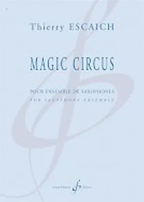 Magic circus, Version originale pour octuor à vent