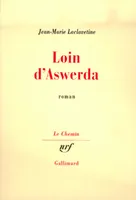 Loin d'Aswerda, roman