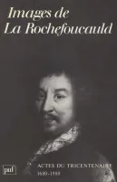 Images de La Rochefoucauld, Actes du tricentenaire (1680-1980)