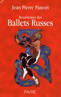 Renaissance des ballets russes