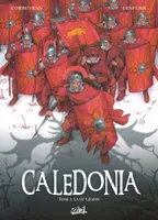 1, Caledonia T01, La IXème légion