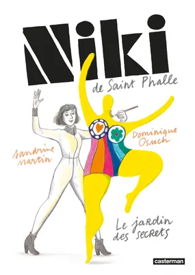 Niki de Saint-Phalle, Le jardin des secrets-Nouvelle édition