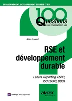 RSE et développement durable, Labels, reporting, CSRD, ISO 26000, ODDs