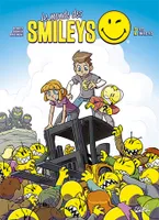 Le monde des Smileys, 2, Monde des Smileys T02 - Les Infectes, Les Infectés