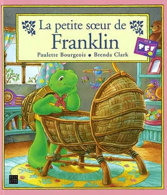 Une histoire de Franklin, La petite soeur de Franklin