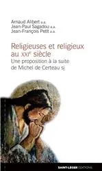 Religieuses et religieux au XXe siècle, Une proposition à la suite de Michel de Certeau
