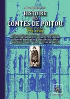 Histoire des Comtes de Poitou (Tome Ier : 778-1058), Nouvelle Série