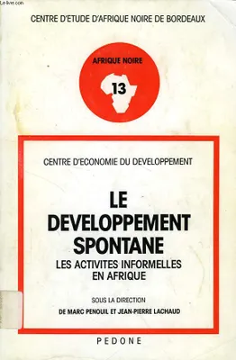 Le Développement spontané, les activités informelles en Afrique