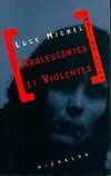 Adolescentes et violentes, document