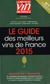 Le guide vert des meilleurs vins de France 2015, Sélection 100% renouvelée