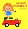 Série Chocolat, En route chocolat !