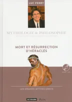 Mythologie & philosophie, 8, Mort et résurrection d'Héraclès