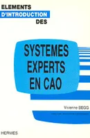 Eléments d'introduction des systèmes experts en CAO