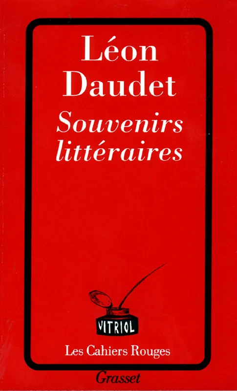 Souvenirs littéraires Léon Daudet