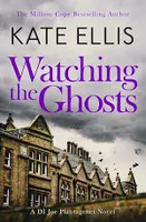 Watching the Ghosts, Book 4 in the Joe Plantagenet series