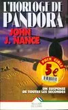 John j Nance L'Horloge de Pandora, roman
