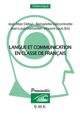 Langue et communication en classe de français, Convergences didactiques en langue maternelle, langue seconde et langue étrangère