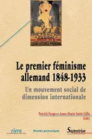 Le premier féminisme allemand (1848-1933), Un mouvement social de dimension internationale