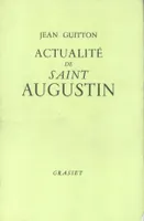 Actualité de Saint Augustin