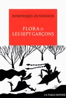 Flora & les sept garçons, Nouvelles et contes d'aujourd'hui
