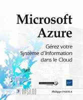 Microsoft Azure - gérez votre système d'information dans le cloud