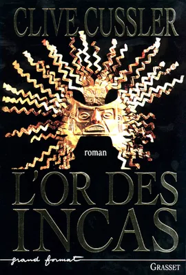 L'or des incas, roman