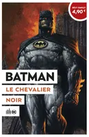 Le meilleur du comics à 4,90 €, 9, Batman, Le chevalier noir