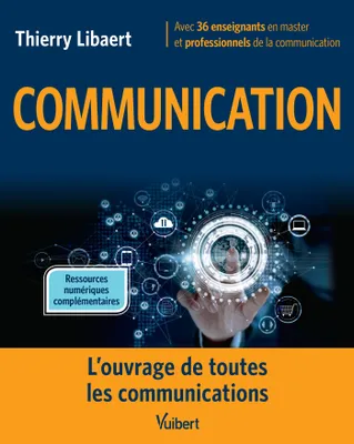Communication, L'ouvrage de toutes les communications