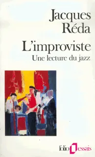 L'Improviste, une lecture du jazz