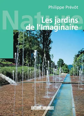 Les jardins de l'imaginaire de Terrasson-Lavilledieu