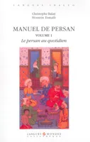 Manuel de persan, LE PERSAN AU QUOTIDIEN