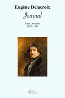 2, Journal de Eugène Delacroix