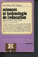 Sciences et technologie de l'éducation - Bibliographie analytique (Collection 