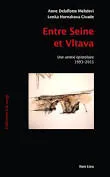 Entre Seine et Vltava - une amitié épistolaire 1993-2011